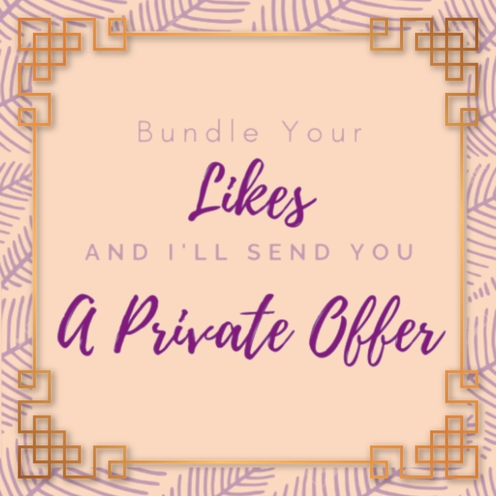 Bundle 2 items for an automatic 10% off! ***Possibly more!